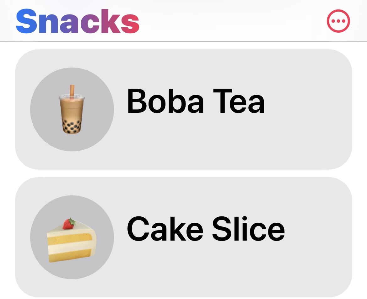 Part of the list of Snacks. An emoji is in a circle on the left and the snack name is on the right.